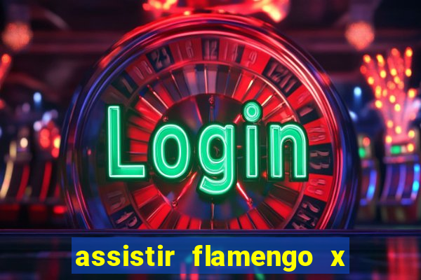 assistir flamengo x bahia multicanais